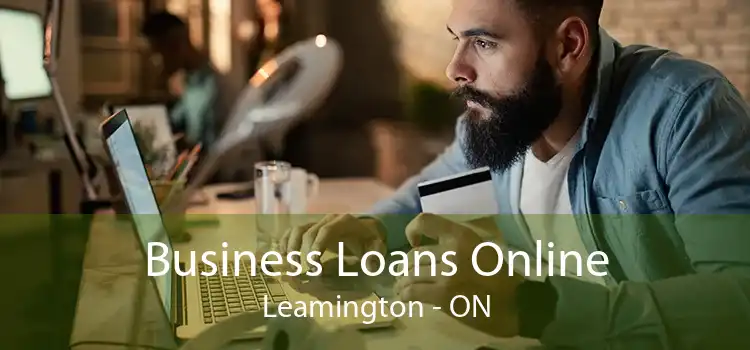 Business Loans Online Leamington - ON